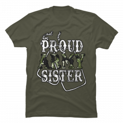proud army sister shirts